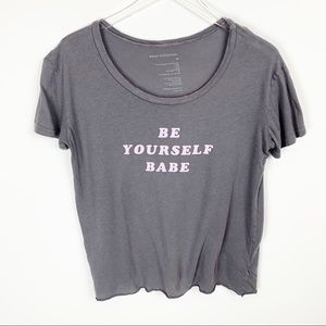 good hYOUman | Gray Be Yourself Babe Tee